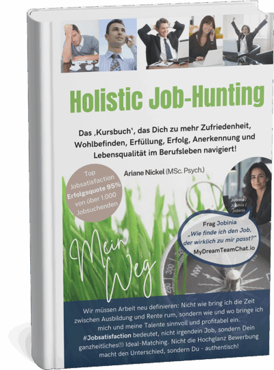 Holistic Job-Hunting von Ariane Nickel